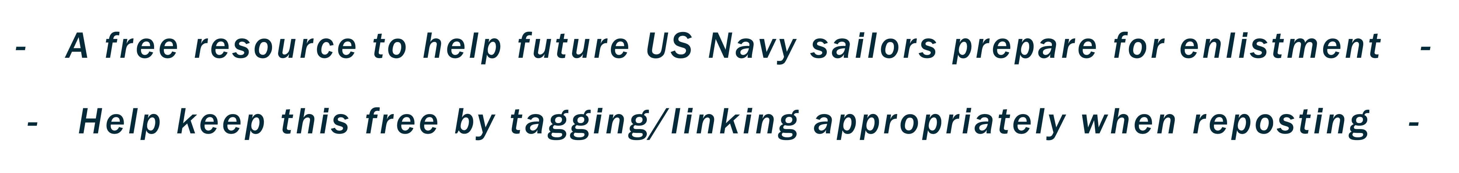 A free resource to help future US Navy sailors prepare for enlistment. Help keep this free by tagging/linking appropriately when reposting